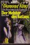 [Damona King 064] • Der Meister des Satans